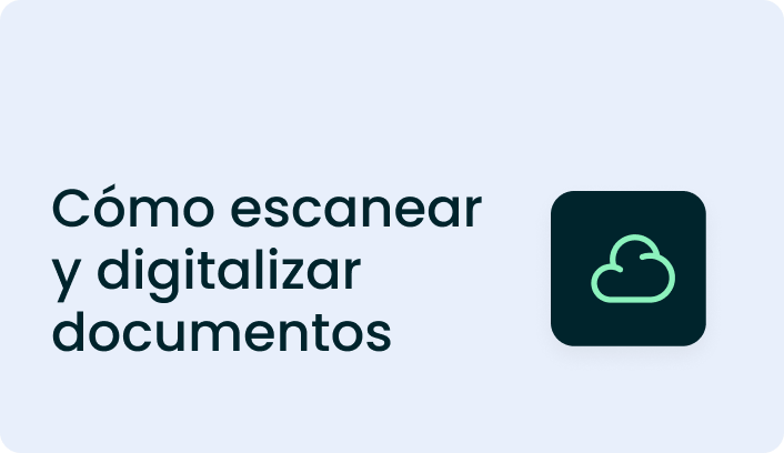 Cómo escanear y digitalizar documentos